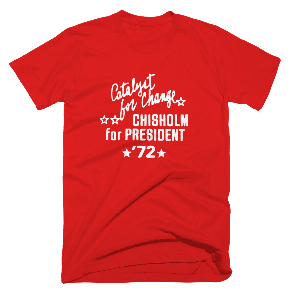 Chisholm for President