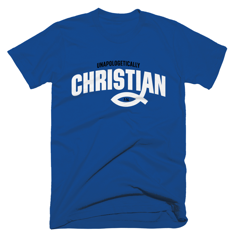Unapologetically Christian