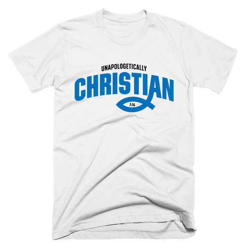 Unapologetically Christian