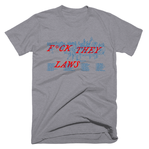 F*ck They Laws