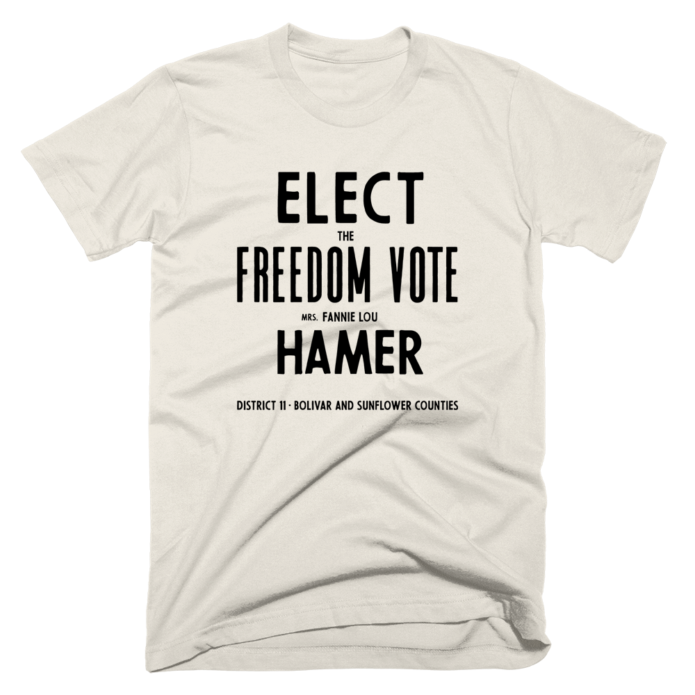 Elect Fannie Lou Hamer