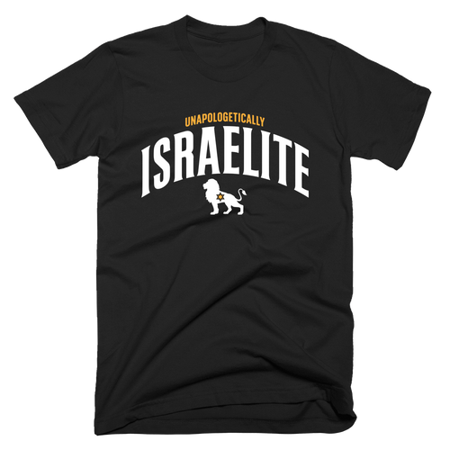 Unapologetically Israelite