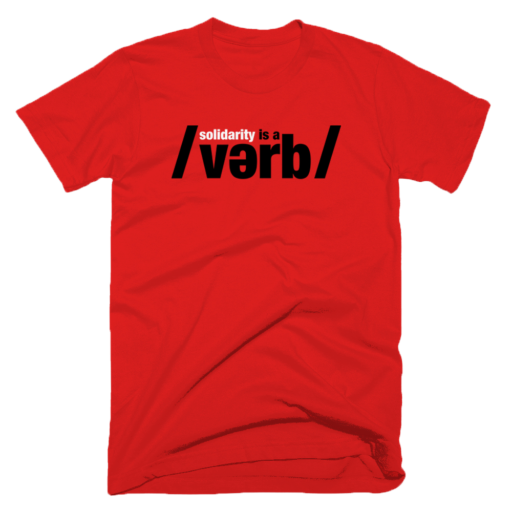 Solidarity is a Verb